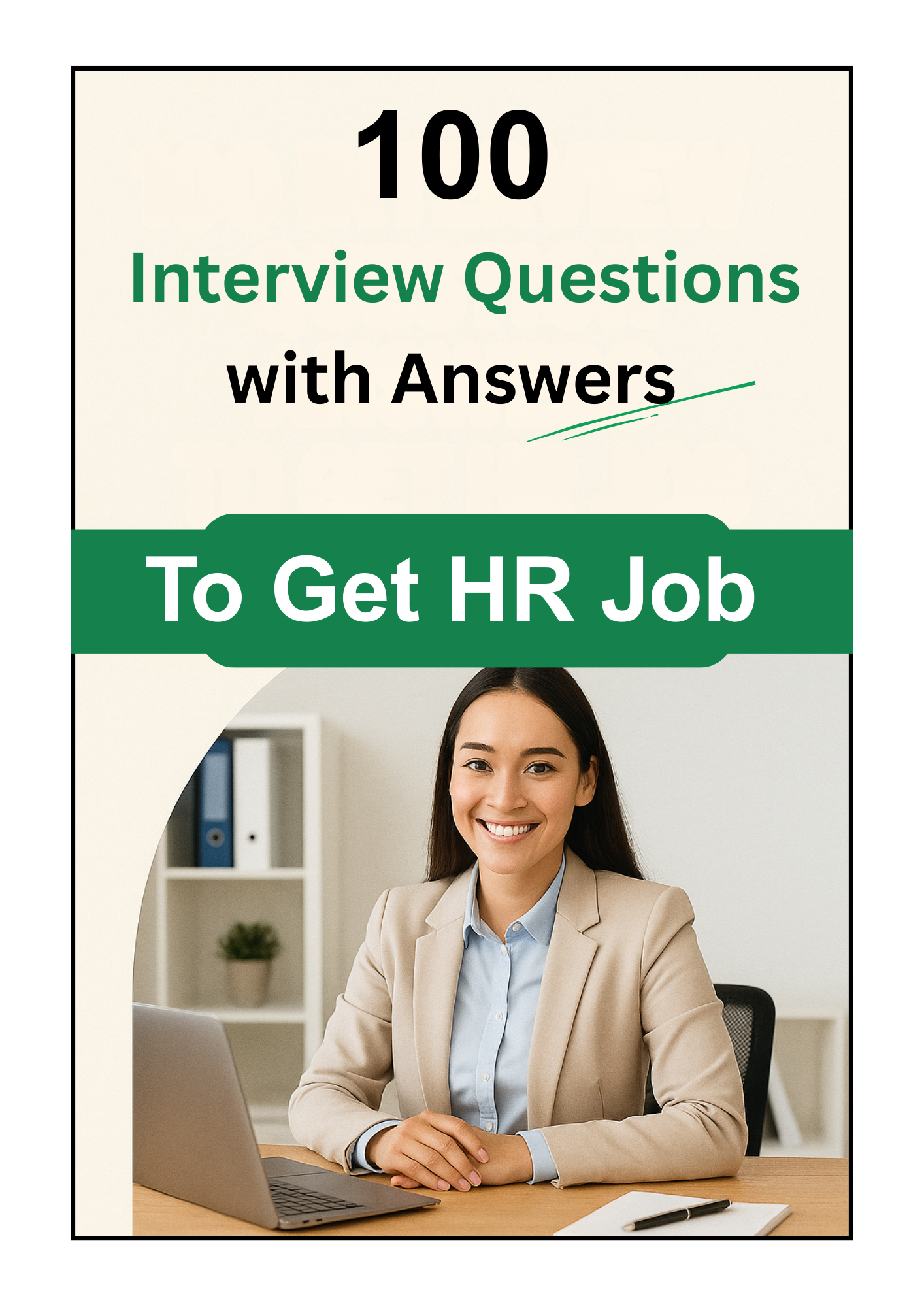 Ans. to 100 Interview Ques.(for HR Job)